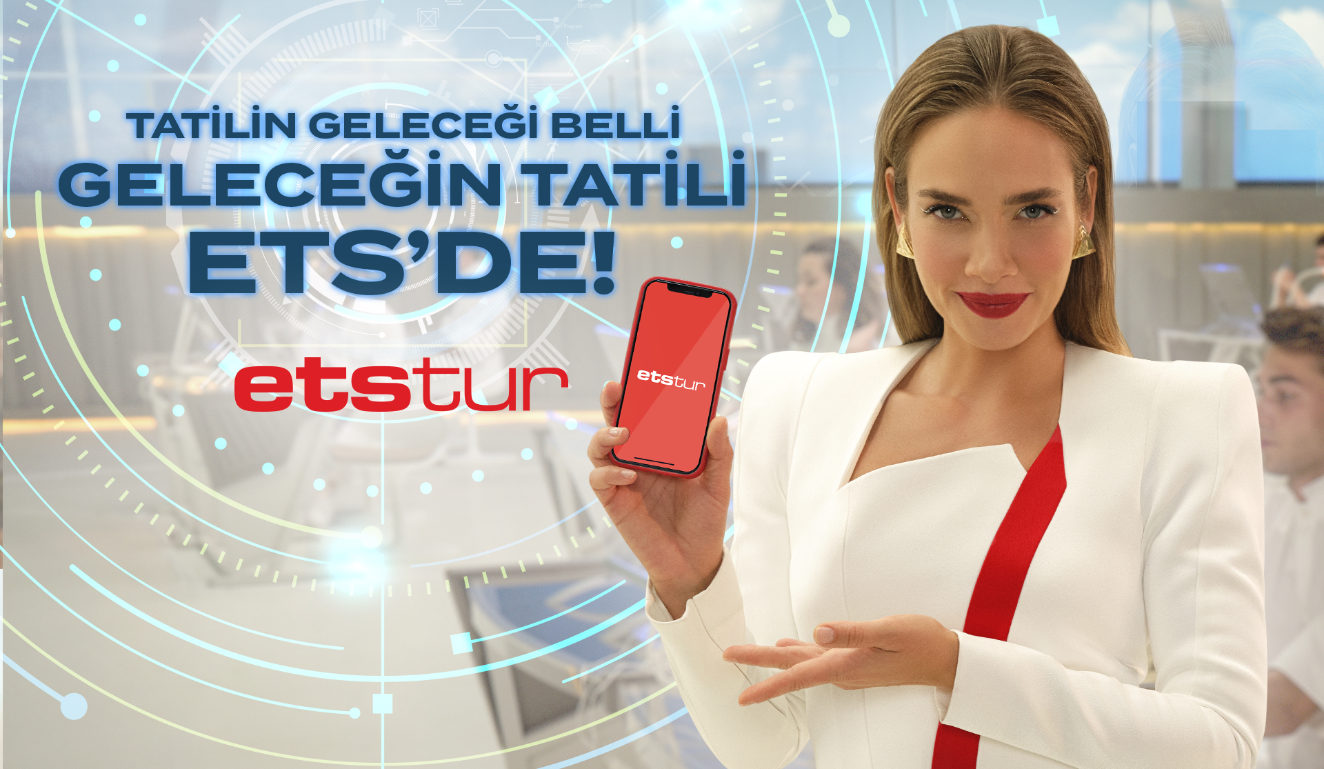 Geleceğin Tatili ETS'de